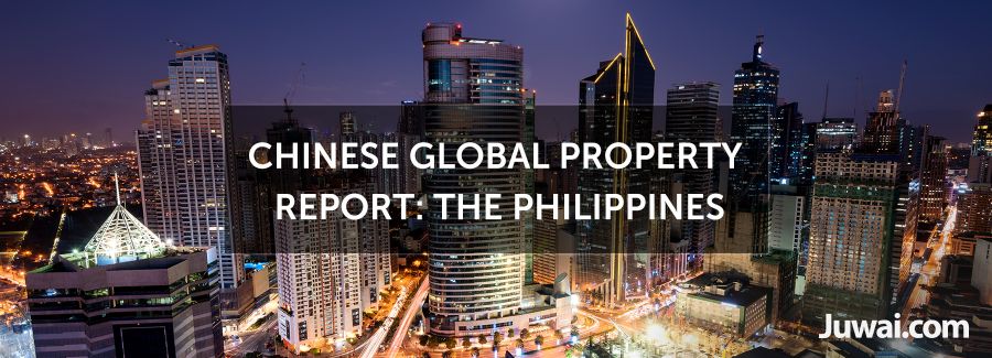Chinese Global Property Report the Philippines